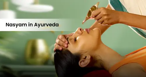 Nasyam Ayurvedic Treatment