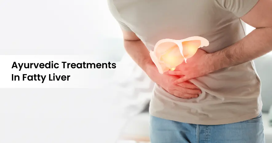 Ayurvedic Treatment for Fatty Liver